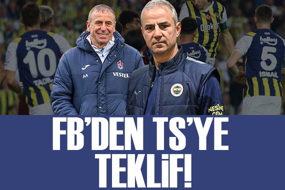 Fenerbahçe den Trabzon a takas teklifi!