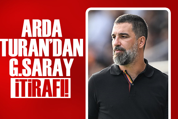 Arda Turan dan Galatasaray itirafı!