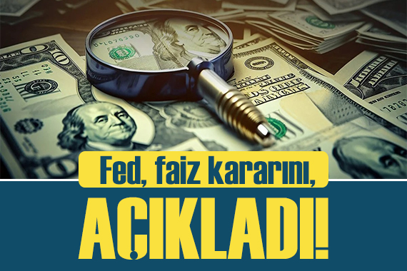 Fed, 2024 ün ilk faiz kararını açıkladı!