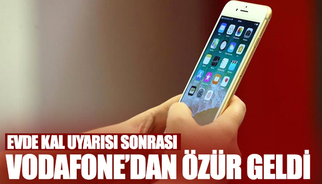 Vodafone dan evde kal özrü