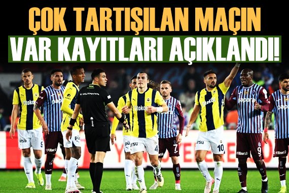 Süper Lig de 11. haftanın VAR kayıtları açıklandı!