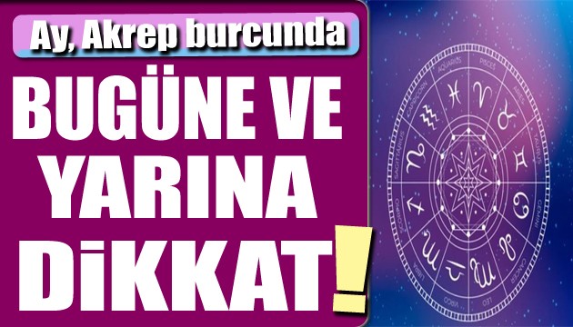 21 Haziran burç yorumları: Ay, Akrep burcunda!
