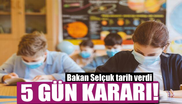 Bakan Selçuk açıkladı: Okullar için yeni karar