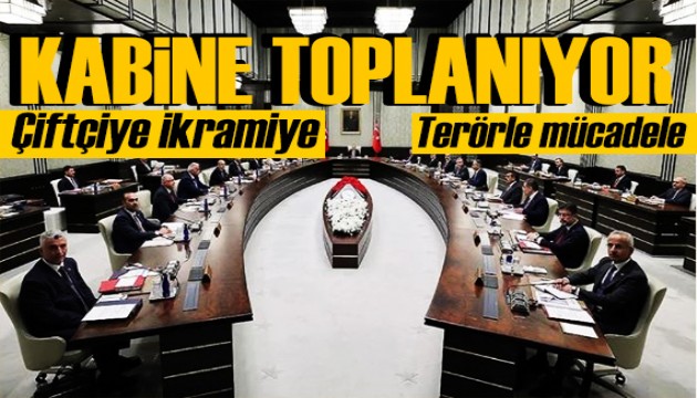 Gözler Kabine'de: Gündem çiftçi ikramiyesi ve Gazze'deki son durum! Erdoğan açıklayacak