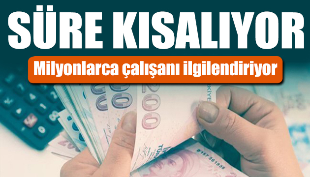 Çalışanlar dikkat! Şartlar değişti