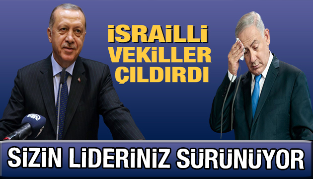 Filistinli vekil Erdoğan ı övdü İsrailli vekiller çıldırdı