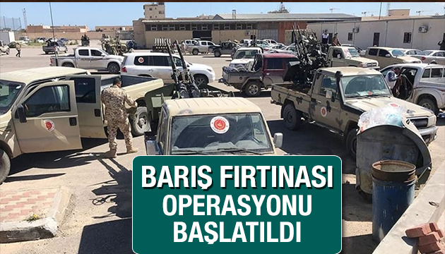 Barış Fırtınası Operasyonu başlatıldı