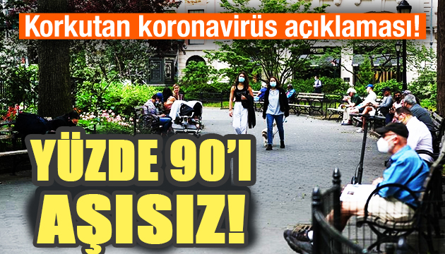 Uzman isim uyardı: Yüzde 90 ı aşısız