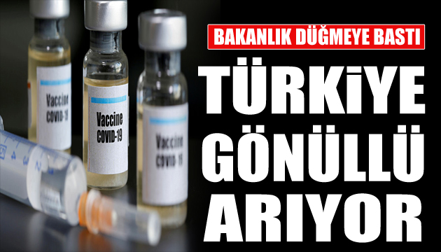 Aşı denemeleri Türkiye de başlıyor