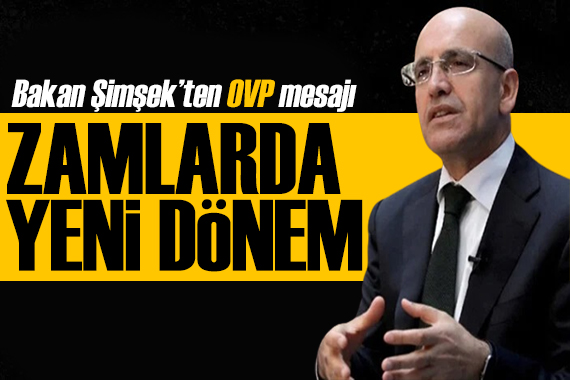 Bakan Şimşek ten OVP açıklaması: Maaş zamlarında yeni dönem