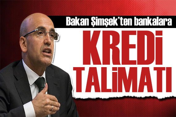 Bakan Şimşek ten bankalara kredi talimatı: Firmalarımızın erişim imkanını yükseltiyoruz