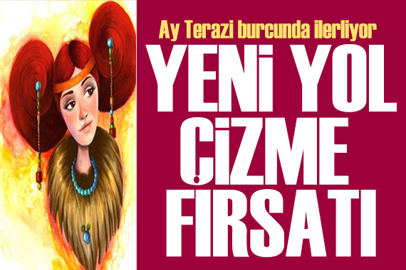 15 Şubat 2025 burç yorumları! Ay Terazi burcunda: Yeni yol çizme fırsatı