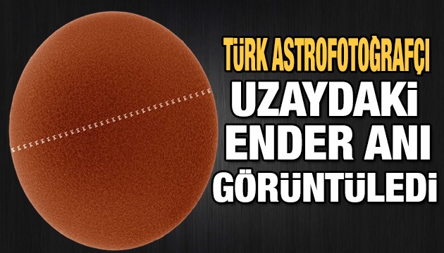 Türk astrofotoğrafçı bir saniyeden kısa süren ender anı görüntüledi