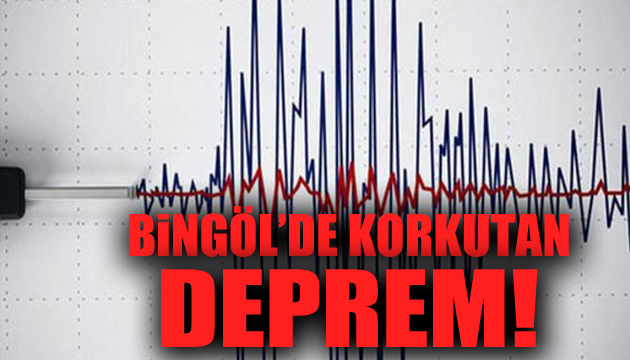 Bingöl de korkutan deprem!