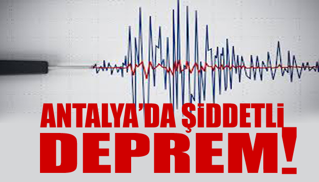 Antalya da 5.4 büyüklüğünde deprem!