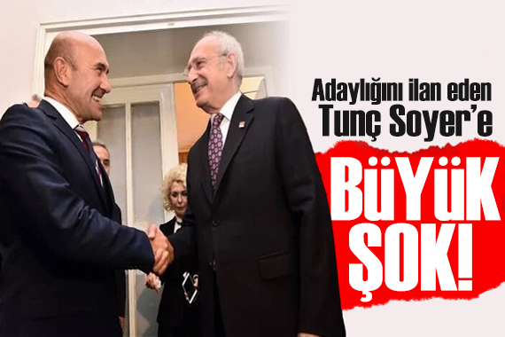 CHP de Tunç Soyer krizi! Rahatsız oldular