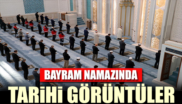 Türkiye ilkleri yaşıyor! Bayram namazında tarihi görüntüler