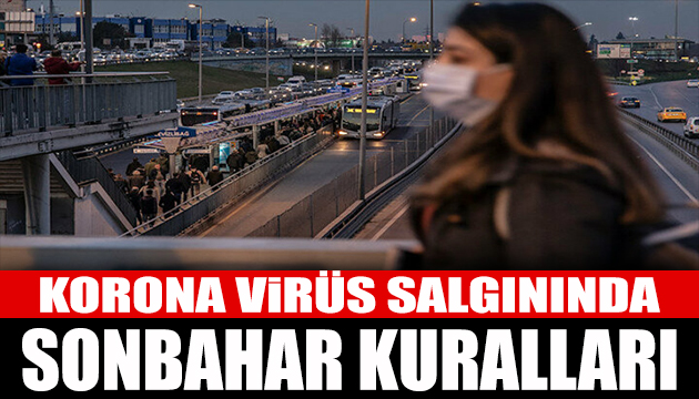 Koronavirüste sonbahar kuralları