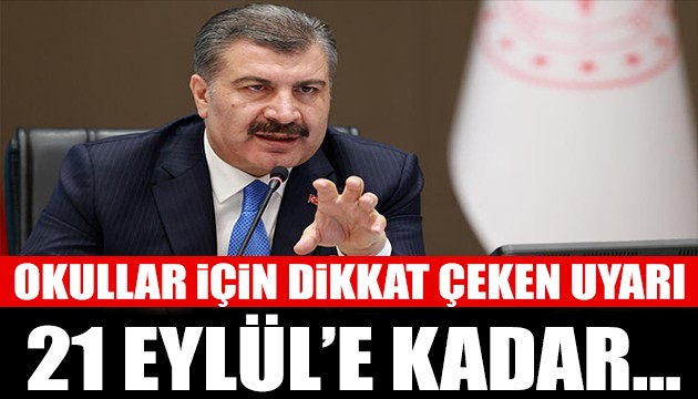Bakan Koca'dan okullar için kritik uyarı