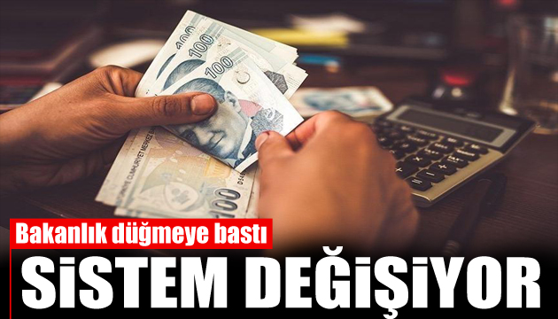 Bakanlık düğmeye bastı! Vergi sisteminde değişiklik