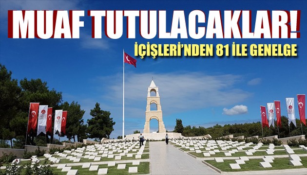 İçişleri'nden şehitlik ziyareti genelgesi