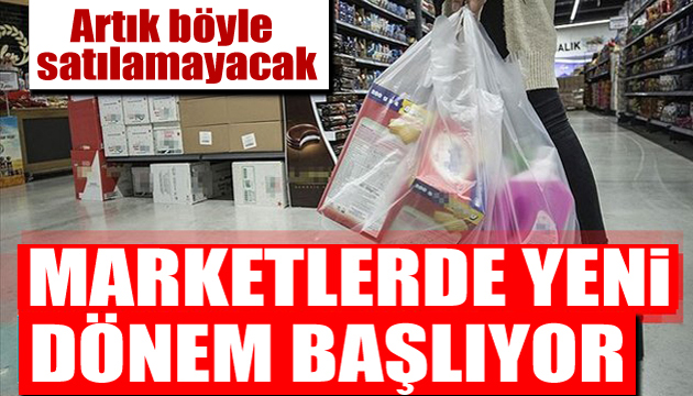 Bakanlık harekete geçti: Artık böyle satılmayacak