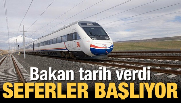 Ulaştırma Bakanı açıkladı! YHT seferleri başlatılıyor