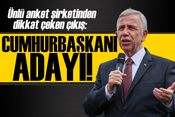 MAK tan dikkat çeken çıkış: Mansur Yavaş cumhurbaşkanı adayı!