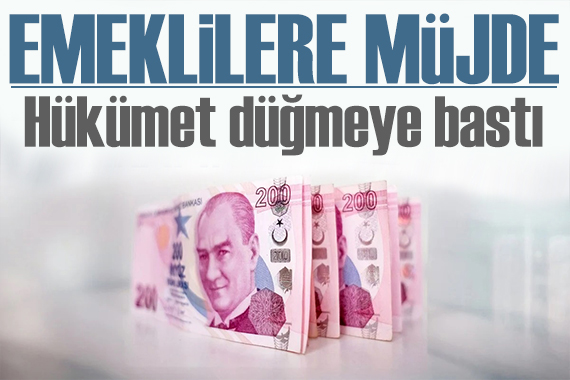 Hükümet düğmeye bastı! Milyonlarca emekliyi ilgilendiriyor