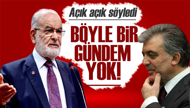 Karamollaoğlu açık açık söyledi: Böyle bir gündem yok!