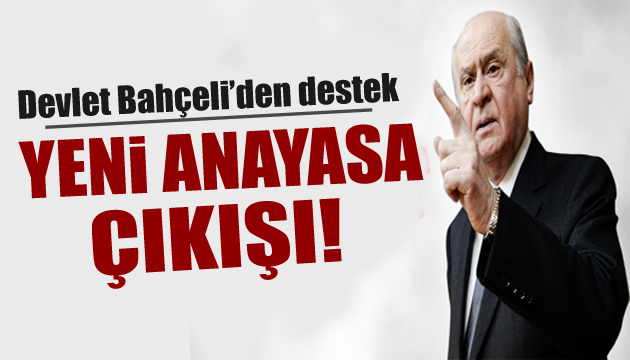 Bahçeli den  yeni anayasa  açıklaması