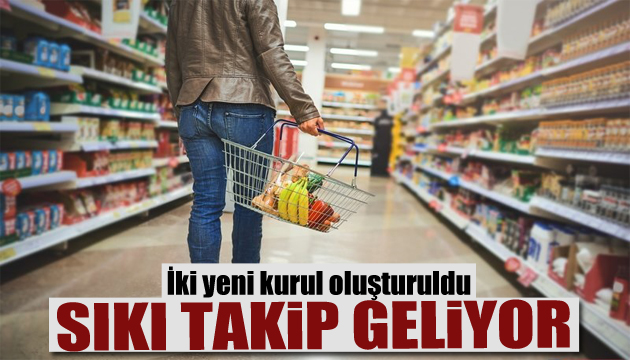 İki yeni kurul oluşturuldu! Sıkı takip geliyor