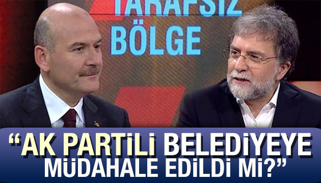 Ahmet Hakan Bakan Soylu ya sordu: AK Partili belediyeye müdahale edildi mi?