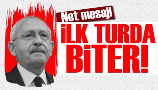 Kılıçdaroğlu'ndan net mesaj: Bu seçim ilk turda biter!