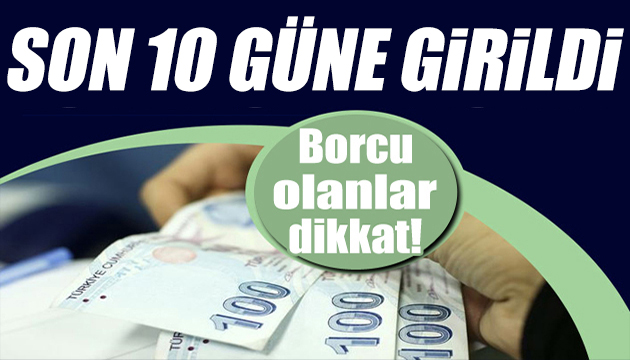 KYK borcu olanlar dikkat: Son gün 31 Ağustos!