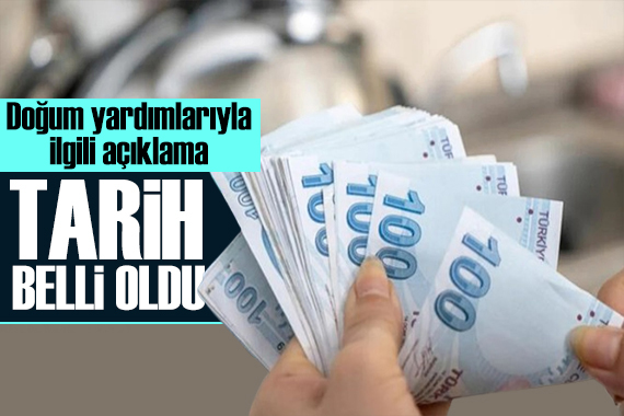 Bakan Göktaş açıkladı: Doğum yardımı ödemeleri Mayıs ayında