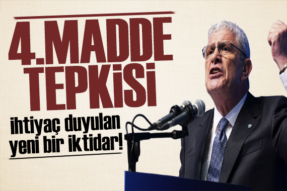 Dervişoğlu ndan 4.madde tepkisi: İhtiyaç duyduğumuz yeni bir iktidar!