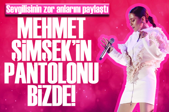 Derya Uluğ dan dikkat çeken paylaşım: Mehmet Şimşek in pantolonu bizde!