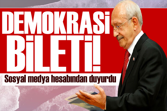 CHP den öğrencilere demokrasi bileti: Kılıçdaroğlu ndan çağrı!