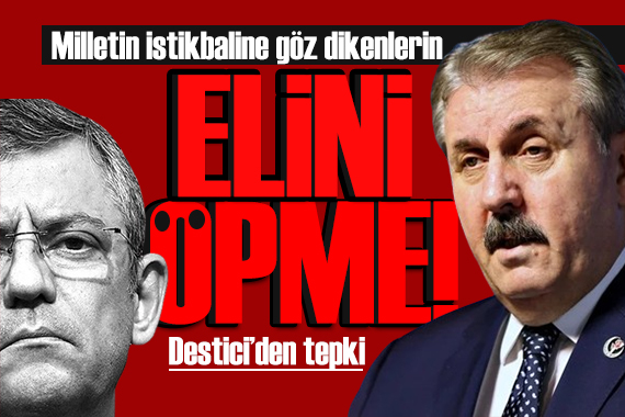 Mustafa Destici den Özgür Özel e tepki: Öpecek el mi arıyorsun?