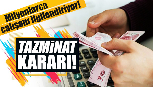 Çalışanlar dikkat! Yargıtay dan tazminat kararı