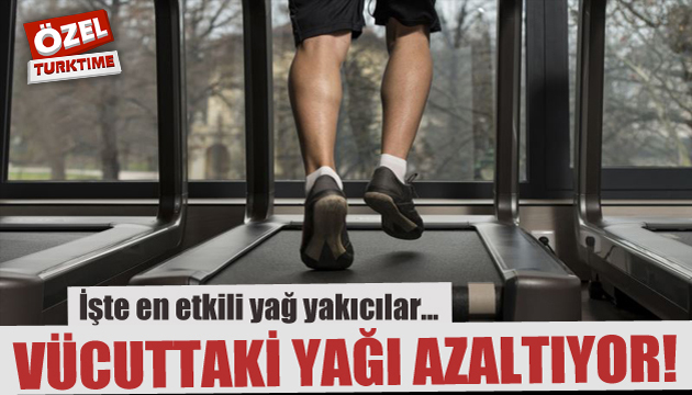 Vücuttaki yağı azaltıyor! İşte etkili yağ yakıcılar