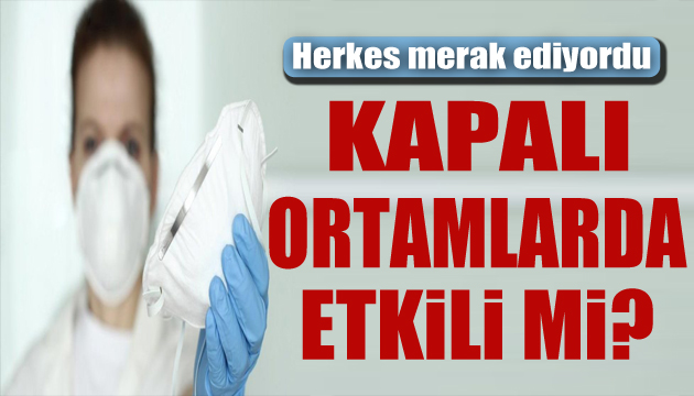 Kapalı ortamlarda maske işe yarar mı? Uzman isim yanıtladı