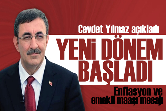 Cevdet Yılmaz dan enflasyon ve emekli maaşı açıklaması: Yeni bir dönem başladı