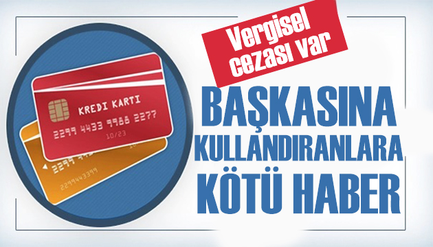 Hesabını başkasına kullandıranlar dikkat: Vergisel cezası var!