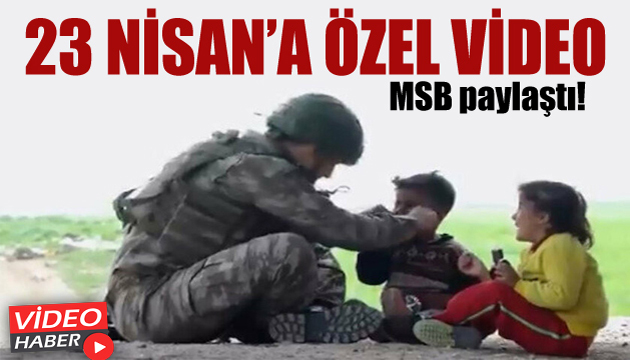 MSB den 23 Nisan a özel video