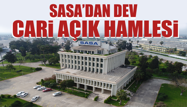 SASA dan dev cari açık hamlesi!