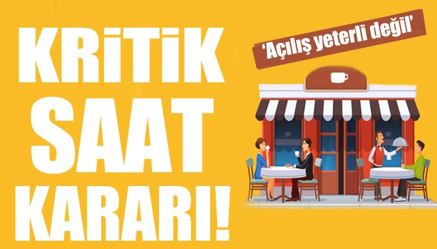 Restoranların gözü 1 Haziran'da