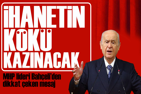 Bahçeli den dikkat çeken mesaj: Türk milleti taviz vermeyecek