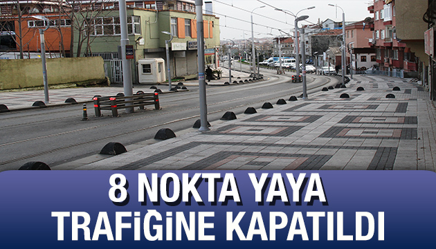 İstanbul da 8 nokta yaya trafiğine kapatıldı